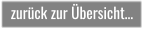 zurück zur Übersicht…