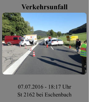 Verkehrsunfall 07.07.2016 - 18:17 Uhr St 2162 bei Eschenbach