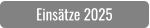 Einsätze 2025